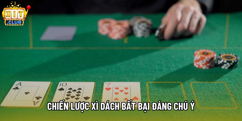 Chiến lược xì dách bất bại đáng chú ý