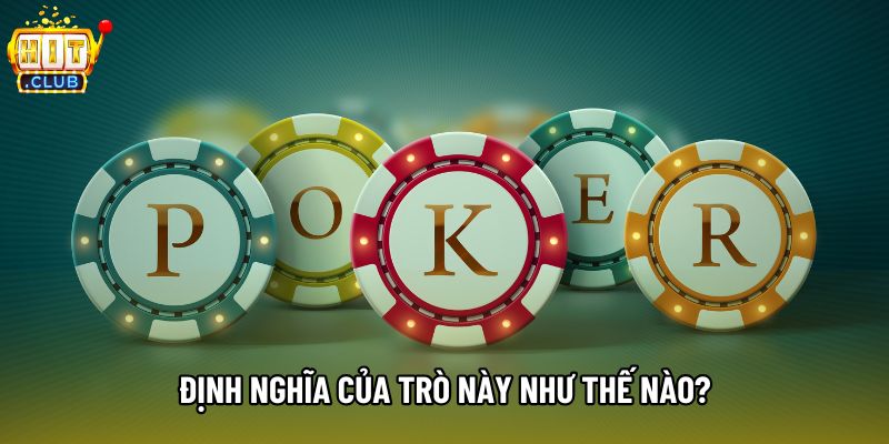 Định nghĩa của trò này như thế nào?