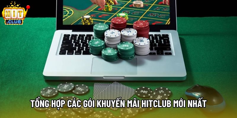 Tổng hợp các gói khuyến mãi Hitclub mới nhất