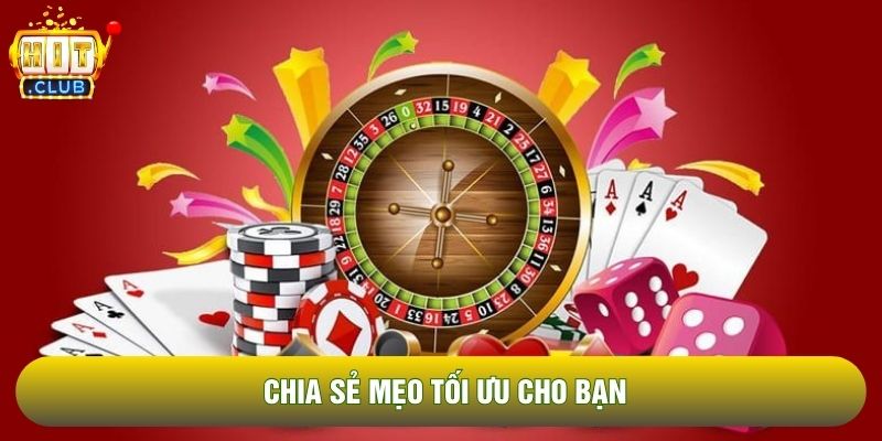 Chia sẻ mẹo tối ưu cho bạn